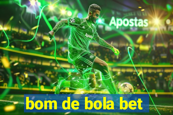 bom de bola bet